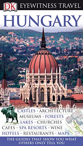 Imagen de archivo de Hungary - Eyewitness Travel Guide a la venta por Better World Books: West