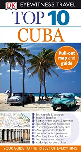 Imagen de archivo de DK Eyewitness Top 10 Travel Guide: Cuba a la venta por AwesomeBooks