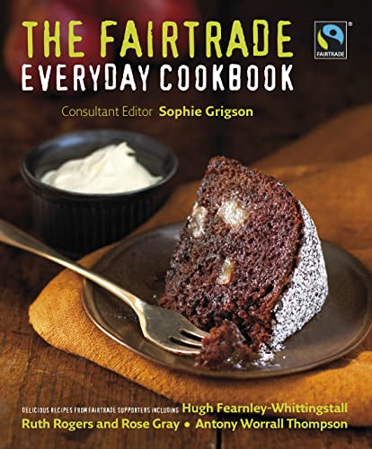 Stock image for The Fairtrade Everyday Cookbook for sale by WorldofBooks