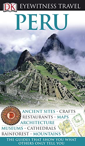 9781405356053: Peru (DK Eyewitness Travel Guide)