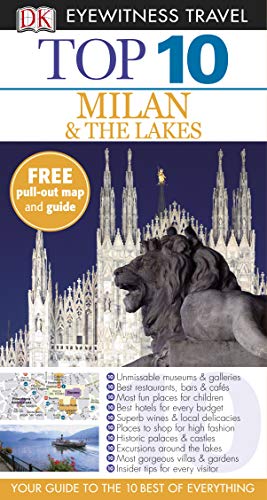 Stock image for DK Eyewitness Top 10 Travel Guide: Milan & the Lakes for sale by WorldofBooks