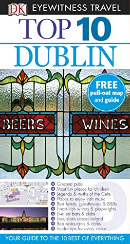 Stock image for Top 10 Eyewitness Travel Guide - Dublin for sale by Better World Books