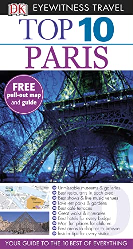 Imagen de archivo de DK Eyewitness Top 10 Travel Guide: Paris a la venta por AwesomeBooks