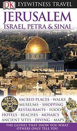 9781405358569: DK Eyewitness Travel Guide: Jerusalem, Israel, Petra & Sinai [Lingua Inglese]: Eyewitness Travel Guide 2010