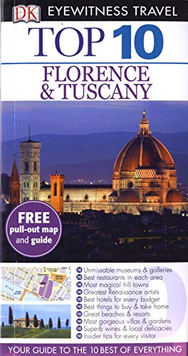 Stock image for DK Eyewitness Top 10 Travel Guide: Florence & Tuscany for sale by Goldstone Books