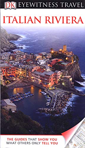 9781405358842: DK Eyewitness Travel Guide: Italian Riviera [Idioma Ingls]