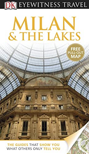 Stock image for DK Eyewitness Travel Guide: Milan & the Lakes for sale by WorldofBooks