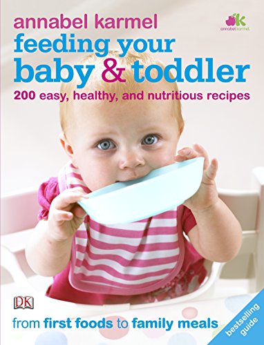 9781405359788: Feeding Your Baby and Toddler