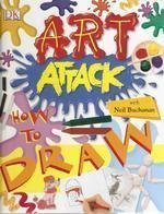 Imagen de archivo de Art Attack How to Draw a la venta por WorldofBooks