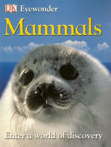 Beispielbild fr Eyewonder: Mammals zum Verkauf von WorldofBooks