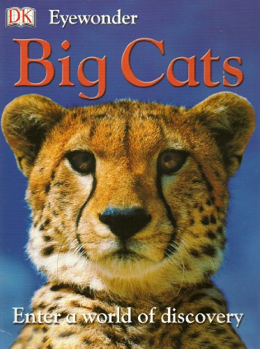 Imagen de archivo de Eyewonder: Big Cats a la venta por Wonder Book