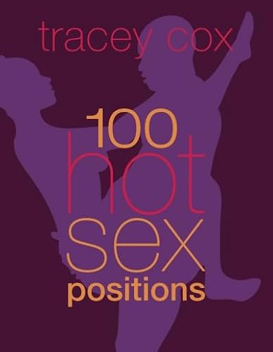 Stock image for 100 Hot Sex Positions for sale by dsmbooks