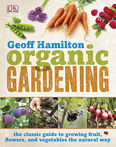 Organic Gardening (9781405362269) by Geoff Hamilton