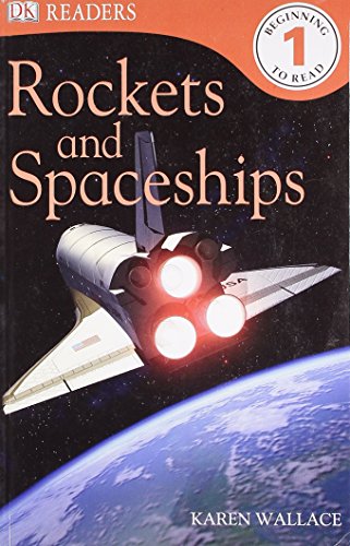 9781405363181: Rockets and Spaceships (DK Readers Level 1)