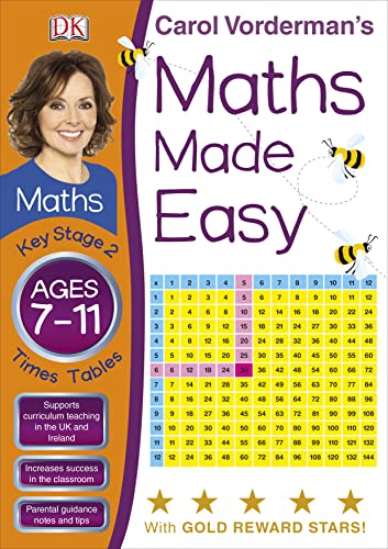 Stock image for Maths Made Easy Times Tables Ages 7-11 Key Stage 2 (Carol Vorderman's Maths Made Easy) for sale by WorldofBooks