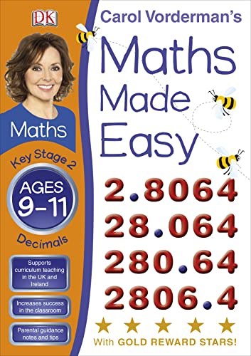 Beispielbild fr Maths Made Easy Decimals Ages 9-11 Key Stage 2 (Carol Vorderman's Maths Made Easy) zum Verkauf von WorldofBooks