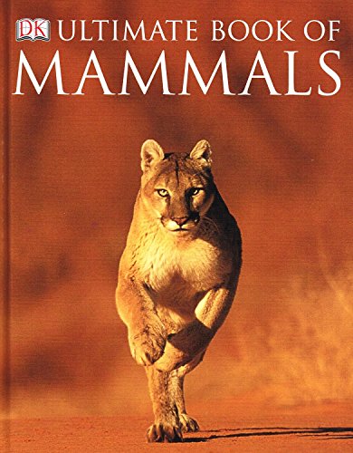 Stock image for Ultimate Book of Mammals for sale by ThriftBooks-Atlanta