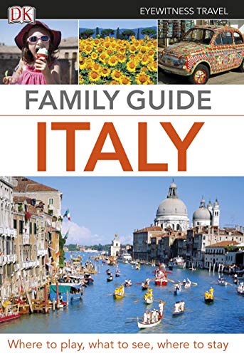 Imagen de archivo de Eyewitness Travel Family Guide Italy a la venta por Better World Books Ltd
