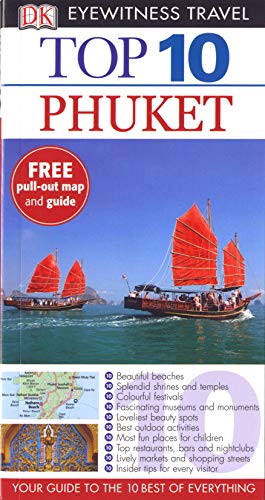 Stock image for DK Eyewitness Top 10 Travel Guide: Phuket for sale by WorldofBooks