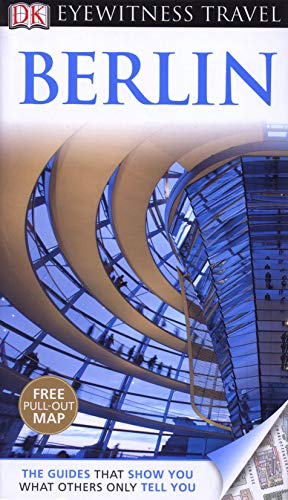 Stock image for DK Eyewitness Travel Guide: Berlin: Eyewitness Travel Guide 2012 for sale by WorldofBooks
