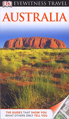 9781405368797: DK Eyewitness Travel Guide: Australia [Idioma Ingls]: Eyewitness Travel Guide 2012