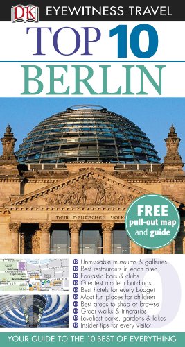 Beispielbild fr DK Eyewitness Top 10 Travel Guide: Berlin zum Verkauf von AwesomeBooks