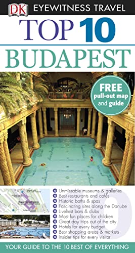Stock image for DK Eyewitness Top 10 Travel Guide: Budapest: Eyewitness Travel Guide 2012 for sale by WorldofBooks