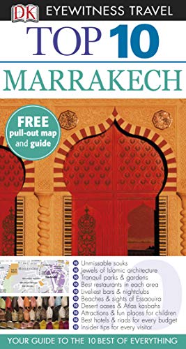 Stock image for DK Eyewitness Top 10 Travel Guide: Marrakech for sale by Better World Books Ltd