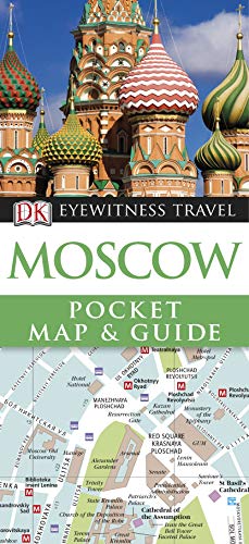 Imagen de archivo de DK Eyewitness Pocket Map and Guide: Moscow (DK Eyewitness Travel Guide) a la venta por HPB-Diamond