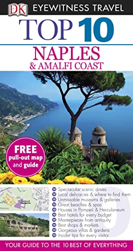 Stock image for DK Eyewitness Top 10 Travel Guide: Naples & the Amalfi Coast: Eyewitness Travel Guide 2012 for sale by WorldofBooks