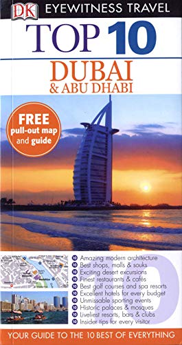 Beispielbild fr DK Eyewitness Top 10 Travel Guide: Dubai and Abu Dhabi zum Verkauf von WorldofBooks