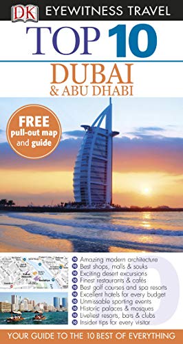 9781405370554: DK Eyewitness Top 10 Travel Guide: Dubai and Abu Dhabi [Lingua Inglese]
