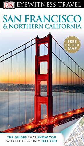 Stock image for DK Eyewitness Travel Guide: San Francisco & Northern California for sale by AwesomeBooks