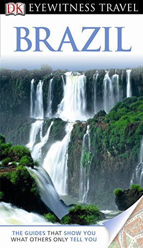 9781405370844: DK Eyewitness Travel Guide: Brazil [Lingua Inglese]: Eyewitness Travel Guide 2012 (E)