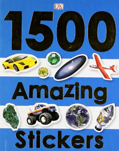 Stock image for 1500 Amazing Stickers Exclusive for sale by AwesomeBooks