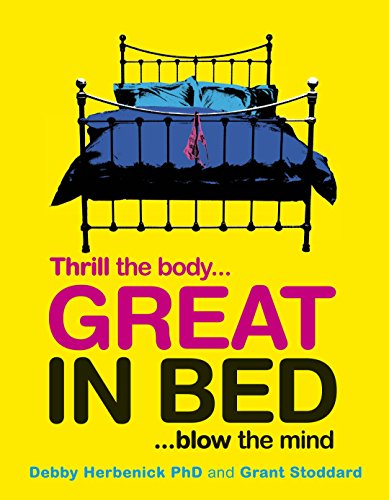 9781405378802: Great in Bed. Debby Herbenick, Grant Stoddard