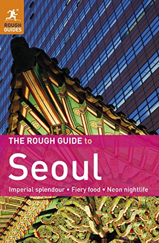 Beispielbild fr The Rough Guide to Seoul zum Verkauf von Better World Books