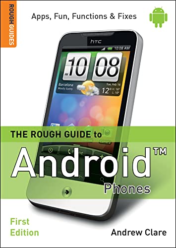 Beispielbild fr The Rough Guide to Android Phones (Rough Guide Reference) zum Verkauf von WorldofBooks