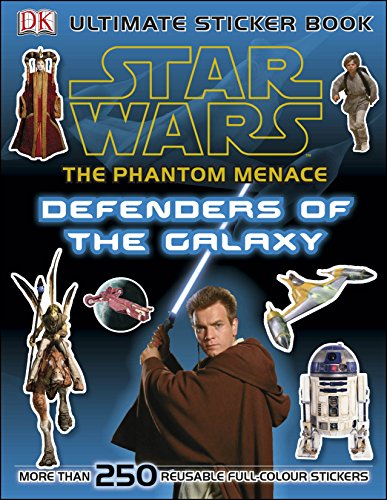 Beispielbild fr Star Wars The Phantom Menace Ultimate Sticker Book Defenders of the Galaxy (Ultimate Stickers) zum Verkauf von WorldofBooks