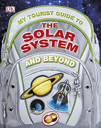 Stock image for My Tourist Guide to the Solar System.And Beyond for sale by WorldofBooks