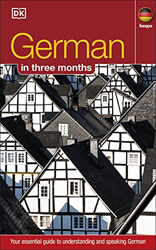 9781405391603: German In 3 Months: Your Essential Guide to Understanding and Speaking German (Hugo in 3 Months)