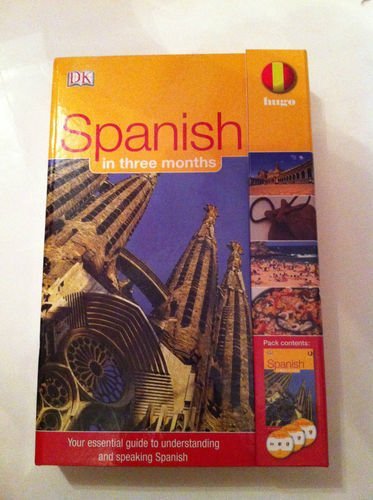 9781405392327: Spanish in Three Months (Book and 3 CDs) Hugo