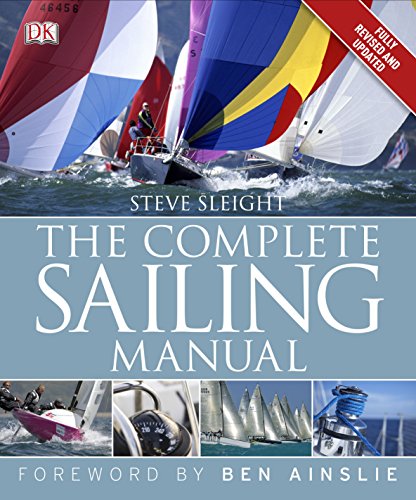 9781405392761: The Complete Sailing Manual: 3rd edition
