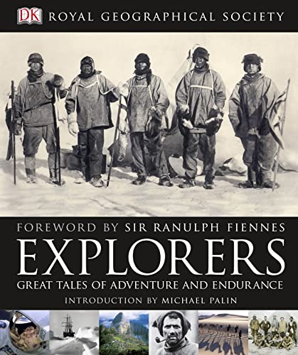 9781405393539: Explorers: Tales of Endurance and Exploration