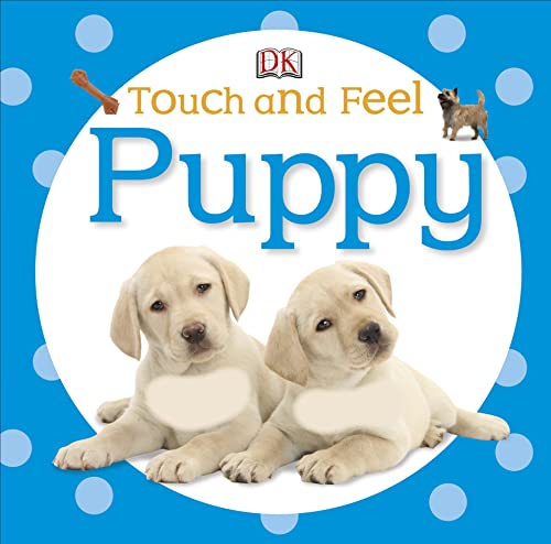 Stock image for Puppy (DK Touch and Feel) for sale by WorldofBooks