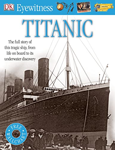 Stock image for Titanic (Eyewitness) for sale by WorldofBooks