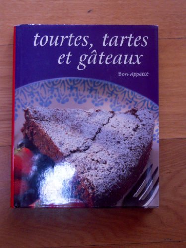 Beispielbild fr Tourtes, tartes et gteaux zum Verkauf von Ammareal