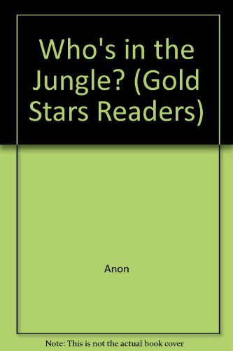 9781405400503: Who's in the Jungle? (Gold Stars Readers S.)