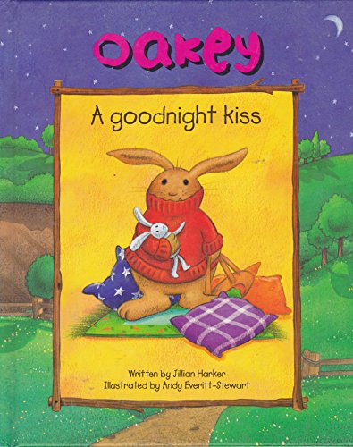 Stock image for Oakey: A Goodnught Kiss for sale by Adventures Underground