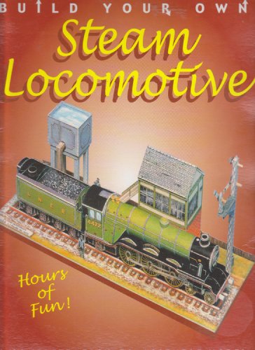 Build your own steam locomotives